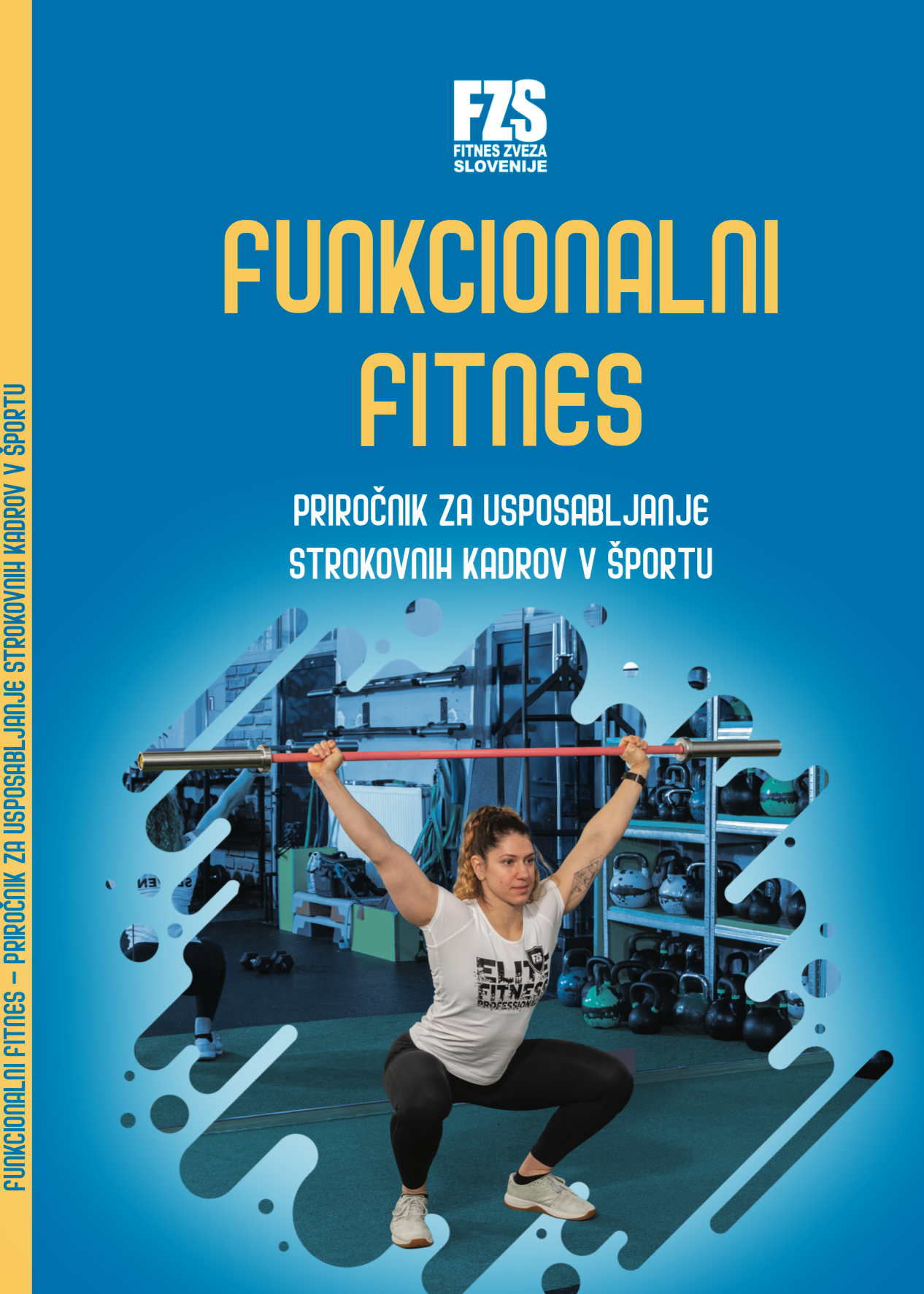 PRIROČNIK ZA TRENERJE FUNKCIONALNEGA FITNESA